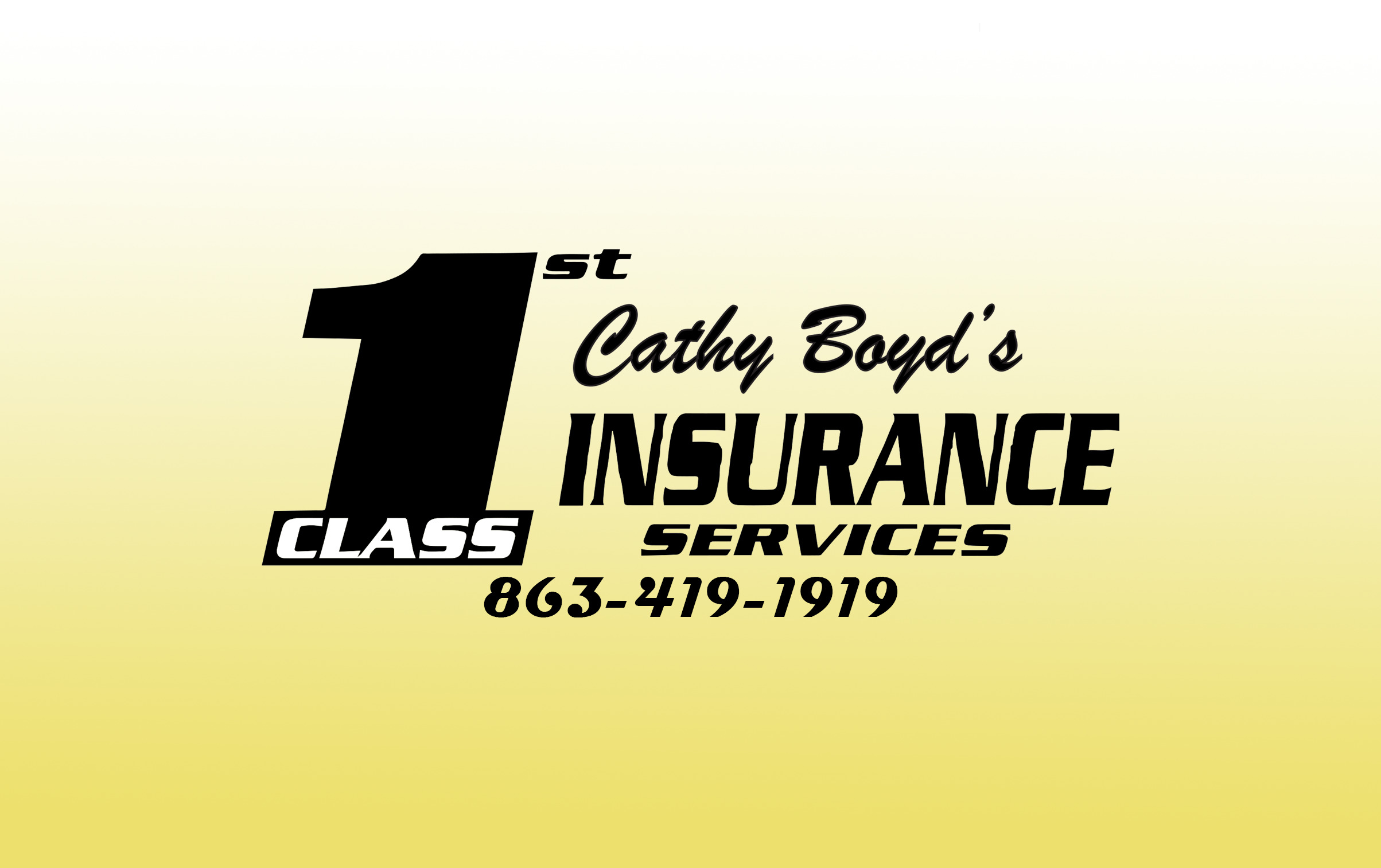 1st Class Insurance Services, LLC dba Cathy Boyd’s Insurance Agency Logo